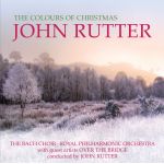 JOHN RUTTER - THE COLOURS OF CHRISTMAS